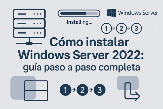 Cómo-instalar-Windows-Server-2022-guía-paso-a-paso-completa MSLicencias
