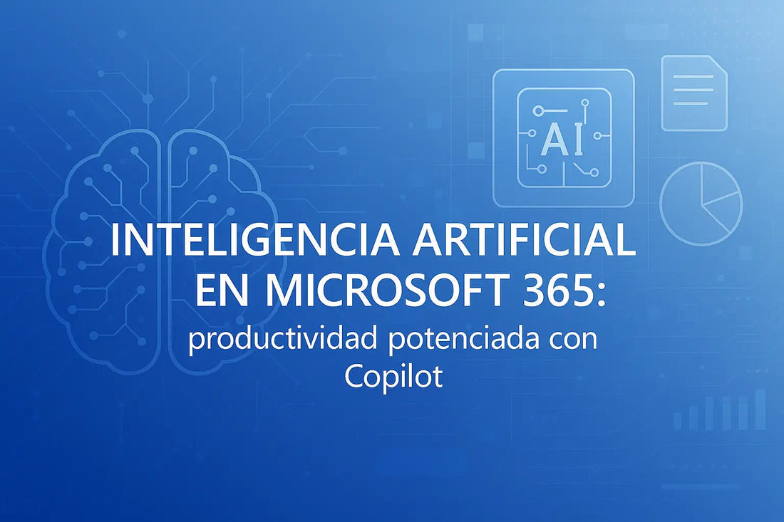 Inteligencia-Artificial-en-Microsoft-365-productividad-potenciada-con-Copilot MSLicencias