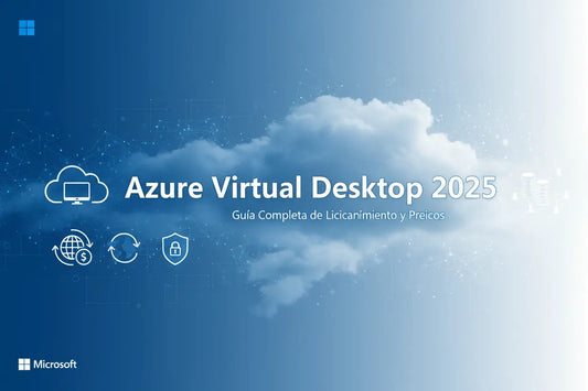 Azure Virtual Desktop 2025: Guía Completa de Licenciamiento y Precios MSLicencias