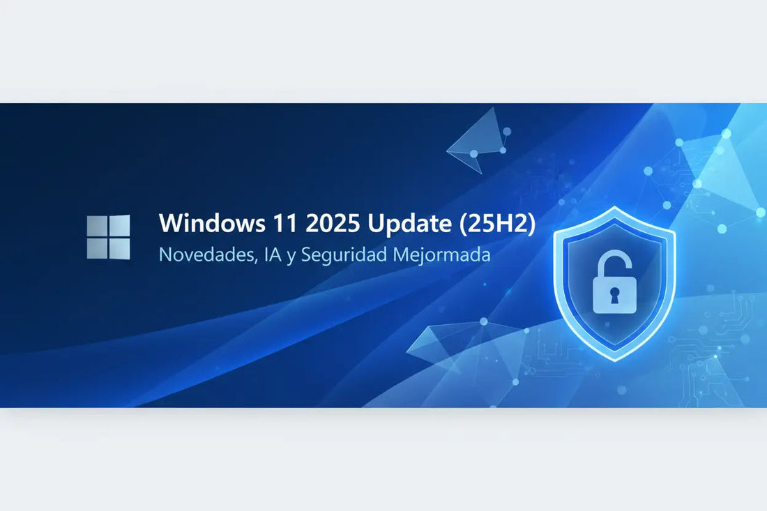 Windows 11 2025 Update (25H2): Novedades, IA y Seguridad Mejorada MSLicencias