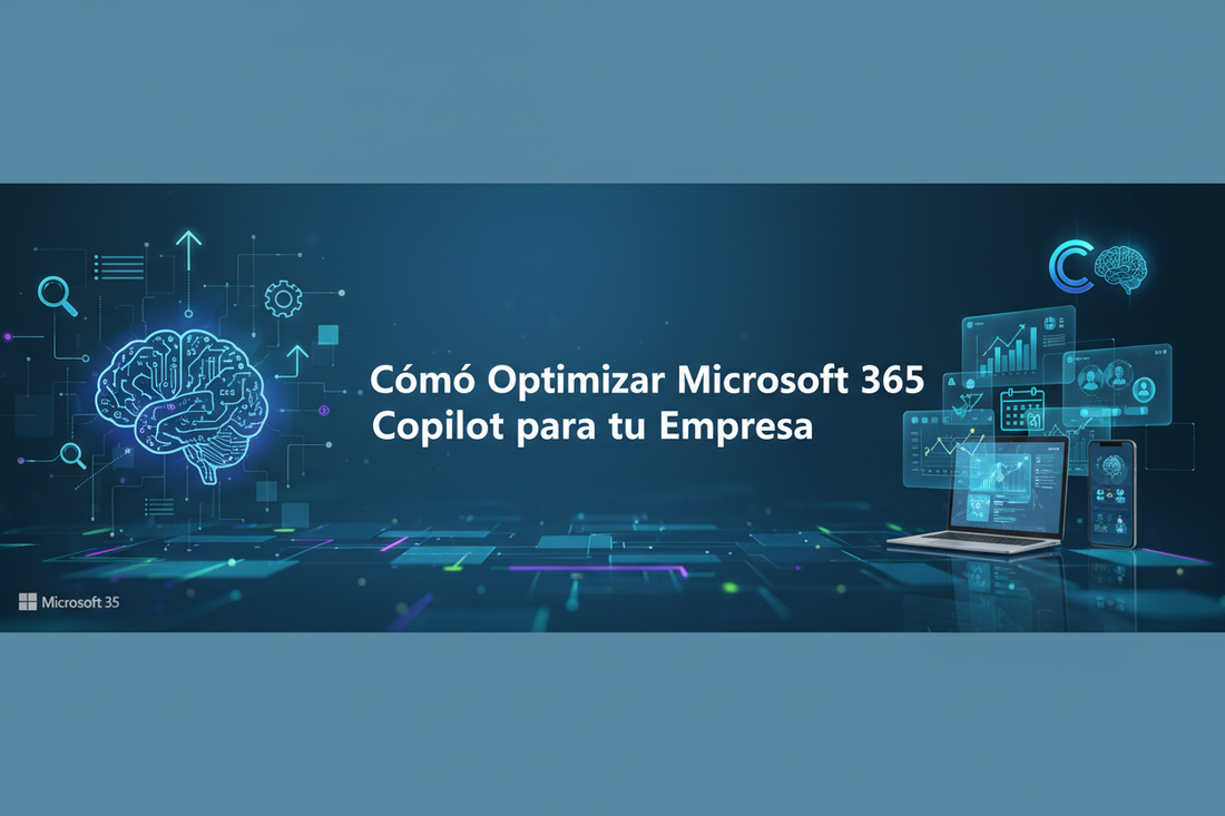 Cómo-Optimizar-Microsoft-365-Copilot-para-tu-Empresa MSLicencias