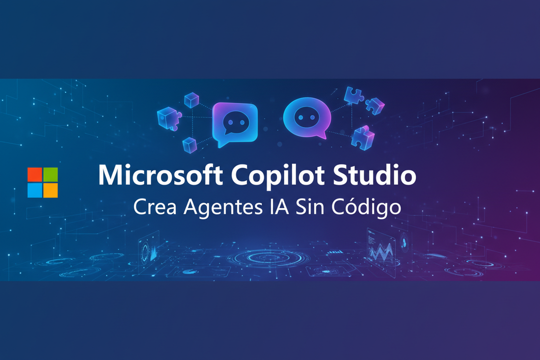 Microsoft-Copilot-Studio-Crea-Agentes-IA-Sin-Código MSLicencias