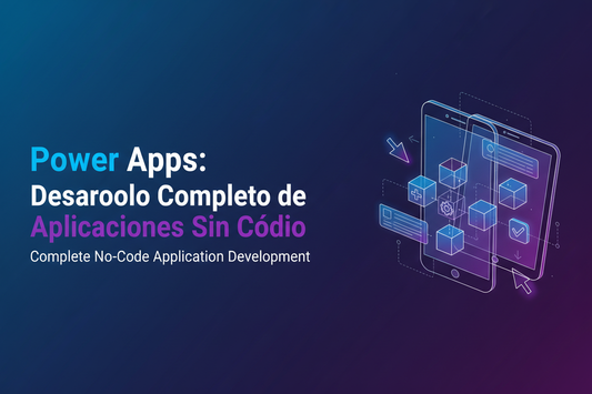 Power-Apps-Desarrollo-Completo-de-Aplicaciones-Sin-Código MSLicencias
